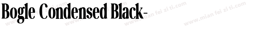 Bogle Condensed Black字体转换